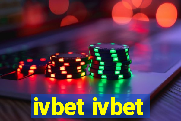 ivbet ivbet